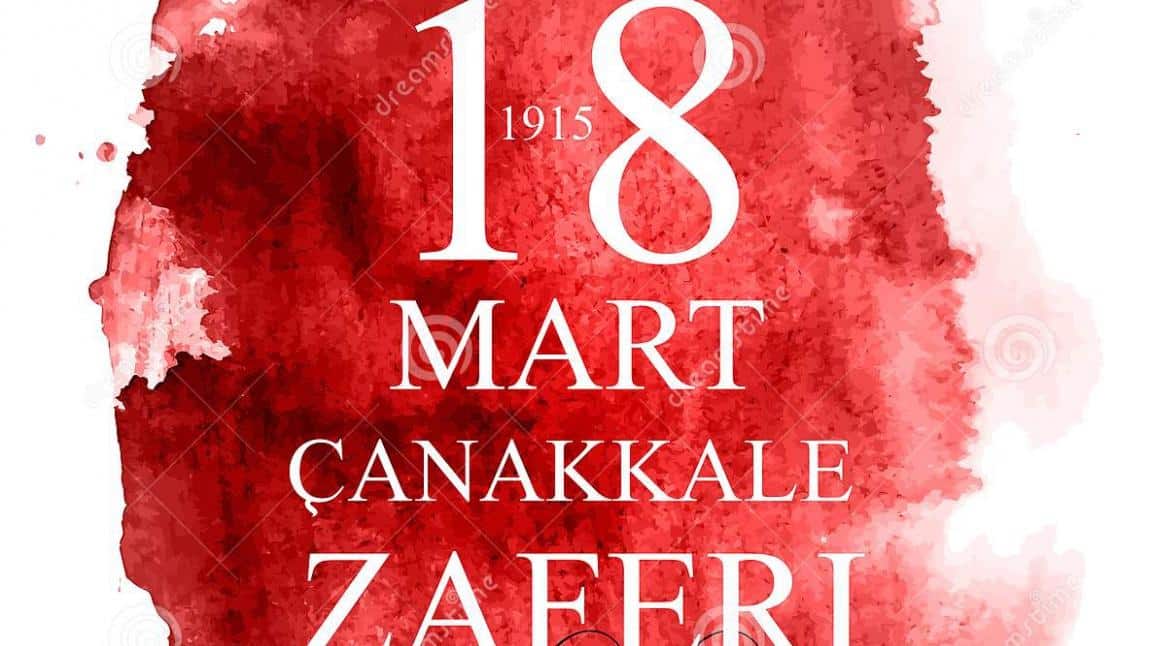 18 Mart Çanakkale Zaferi ve Şehitleri Anma Günü